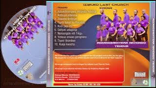 Adzandimenyera nkhondo Yehova.... Izibuko Last Church Choir