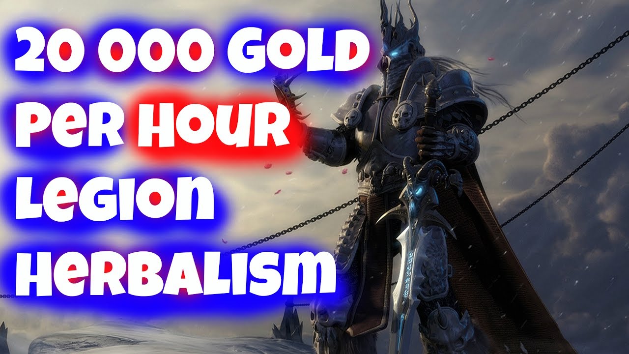 1000 Gold Every 3 Minutes - Best Herb to Farm in Legion Patch 7.3 approved Gold Making Guide
