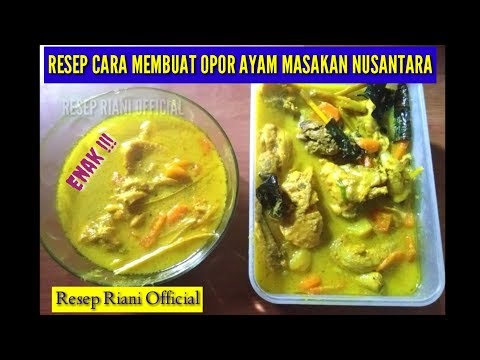 resep-cara-membuat-opor-ayam-masakan-nusantara