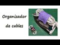 Organizador de cables - 2 tipos (para la plancha y otros pequeños)