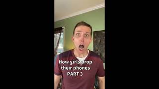 How girls drop their phones part 2,3,4 compilation