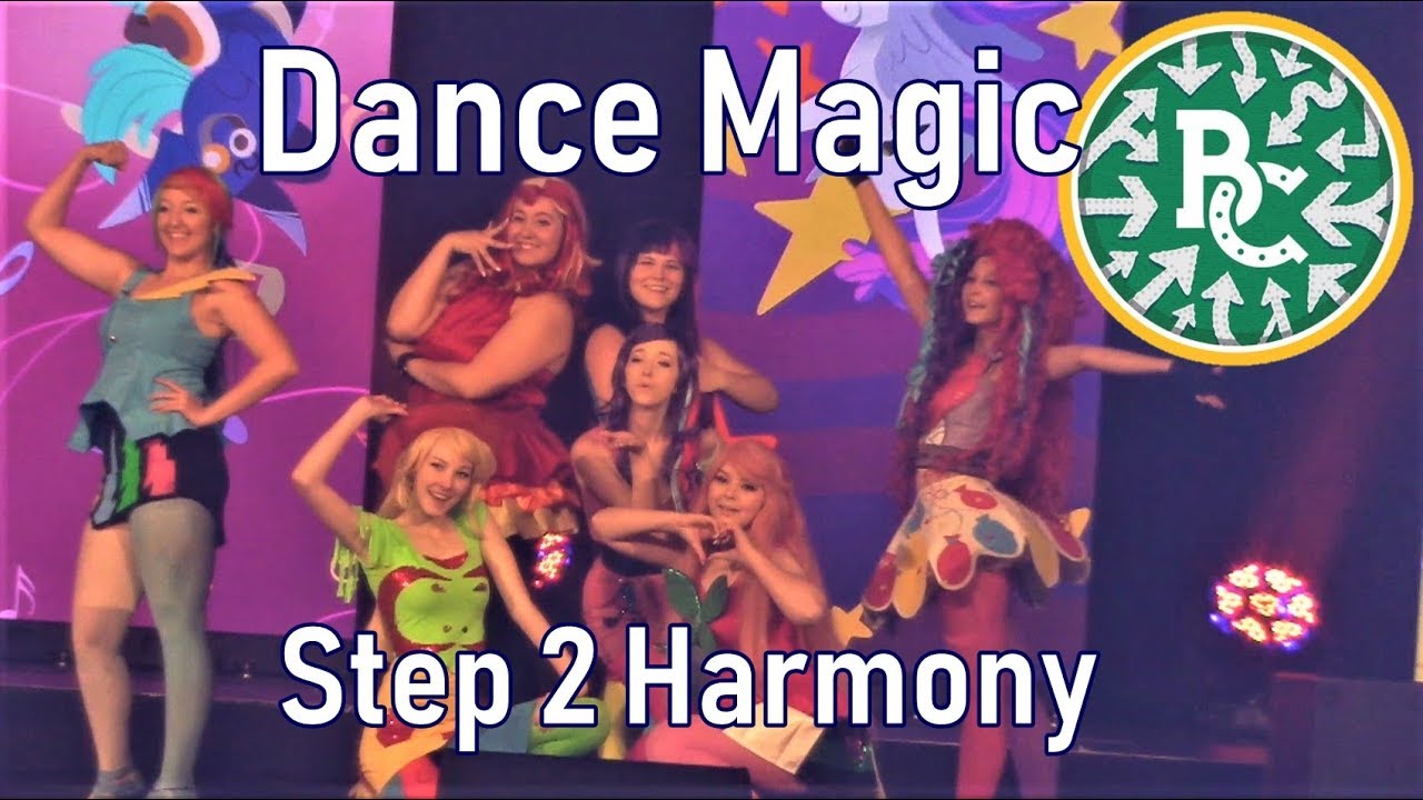 "Dance Magic" Step 2 Harmony Bronycon 2018
