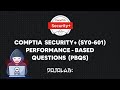 CompTIA Security+ (SY0-601) Performance-based Questions (PBQs) | Part 1