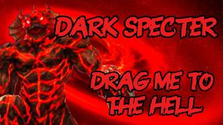 Dark Specter Tribute