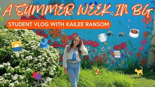 What is there to do in Bowling Green, Ohio? BGSU student Kailee Ransom shows you in her vlog!