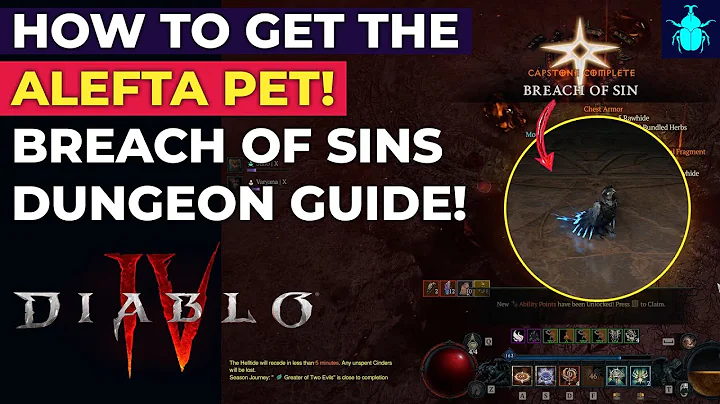 Diablo 4: How to Get the Alefta Pet | Breach of Sins Capstone Dungeon Guide!