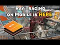 Ray Tracing on Mobile is Here Thanks to the Immortalis-G715 GPUI