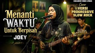 MENANTI WAKTU UNTUK BERPISAH - Progressive Pop Rock Cover Version
