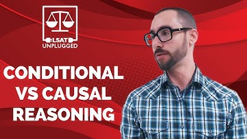 LSAT Prep + Conditional vs Causal Reasoning