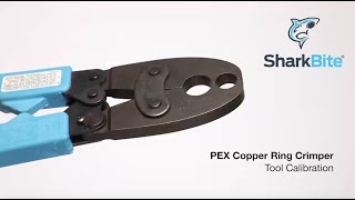 SharkBite PEX Copper Crimp Calibration