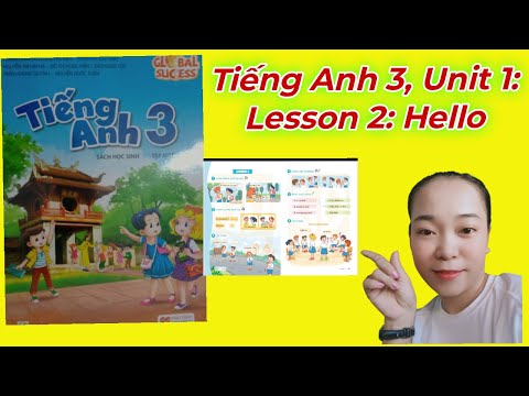 Video Tiếng Anh lớp 3: Unit 1: Lesson 2: Hello/MsTham TV - YouTube