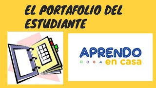 El portafolio de evidencias de aprendizaje del estudiante