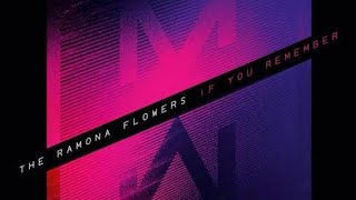 If you Remember - The Ramona Flowers - Legendado