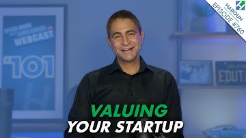How to Value a Startup Company? (Finance Explained)