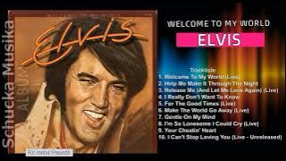 ELVIS  - Welcome To My World ( FUL ALBUM )