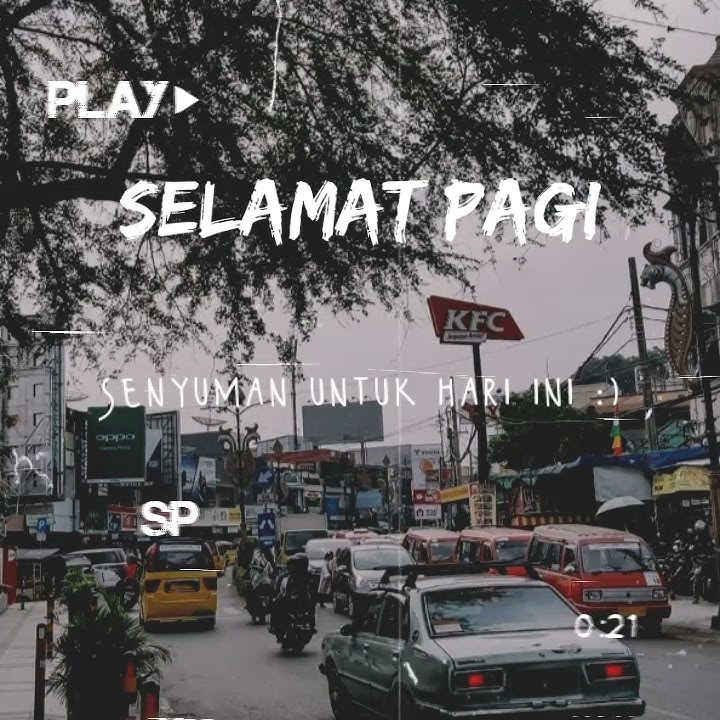 Story WA - Selamat pagi
