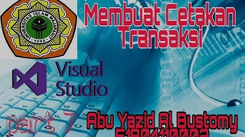 KKIT-45119 Praktikum Pemrograman Visual: Cetakan Transaksi