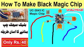 How To Make Black Magic Chip | Uc3843 Ic Magic Circuit | Uc3843 Battery Charger