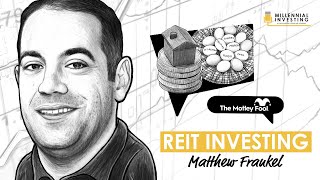 REIT: Real Estate Investment Trusts Investing w/ Matthew Frankel (MI057)