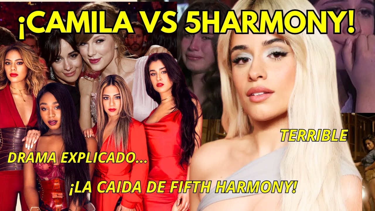 EL LADO OSCURO DE FIFTH HARMONY: DRAMA, DESASTRE Y TODO LO DEMAS...(excluían a camila, los detalles)