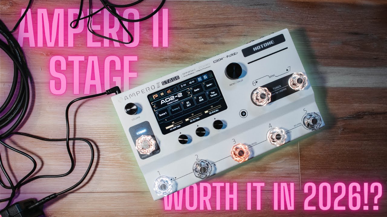 Why the Ampero II Stage is still an incredible pedal in 2026