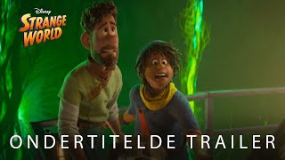 Strange World | Officiële Ondertitelde Trailer | Disney NL