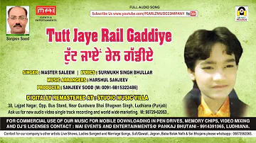 Tutt Jaye Rail Gaddiye - Master Saleem