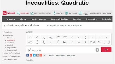 Inequalities: Quadratic