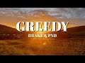 GREEDY DRAKE PND LYRICS