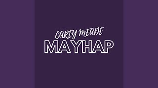 Mayhap