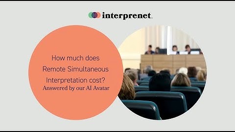 How much does Remote Simultaneous Interpretation cost?