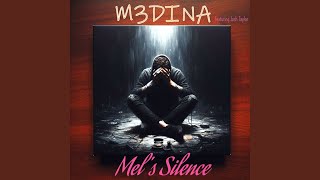 Mel's Silence