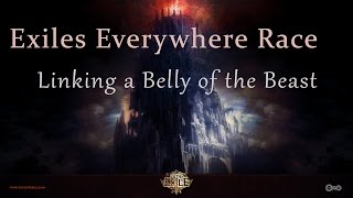 Linking a Belly of the Beast - Path of Exiles Everywhere Race