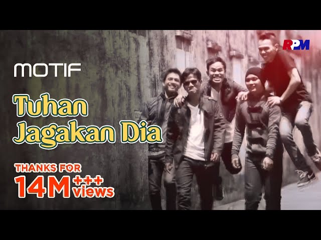 Motif Band - Tuhan Jagakan Dia (Official Music Video) class=