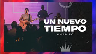Video thumbnail of "Un Nuevo Tiempo (En Vivo) - OMAR EC"