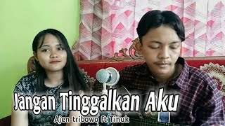 Jangan Tinggalkan Aku - Erwin Agam. Cover : Ajen Tribowo