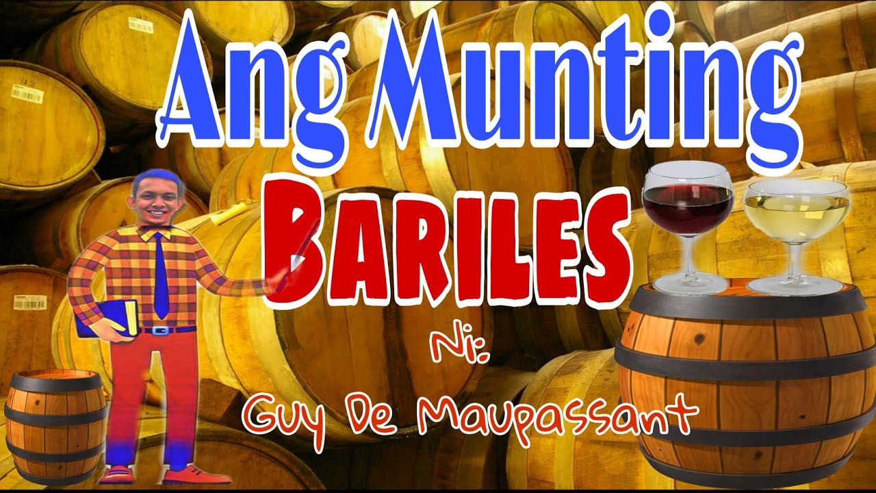 ANG MUNTING BARILES | GUY DE MAUPASSANT - YouTube