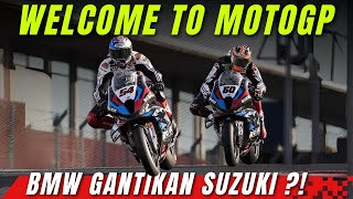 MAKIN SERU 🔥BMW SEGERA BERGABUNG, GANTIKAN SUZUKI DI MOTO GP ?! SIAPA PEMBALAPNYA ....??