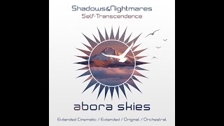 Shadowsnightmares - Self-Transcendence Extended Mix
