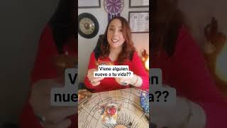 Viene alguien nuevo a mi vida??