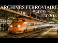 Compilation de trains entre 2019 et 2020 toutes mes archives ferroviaires