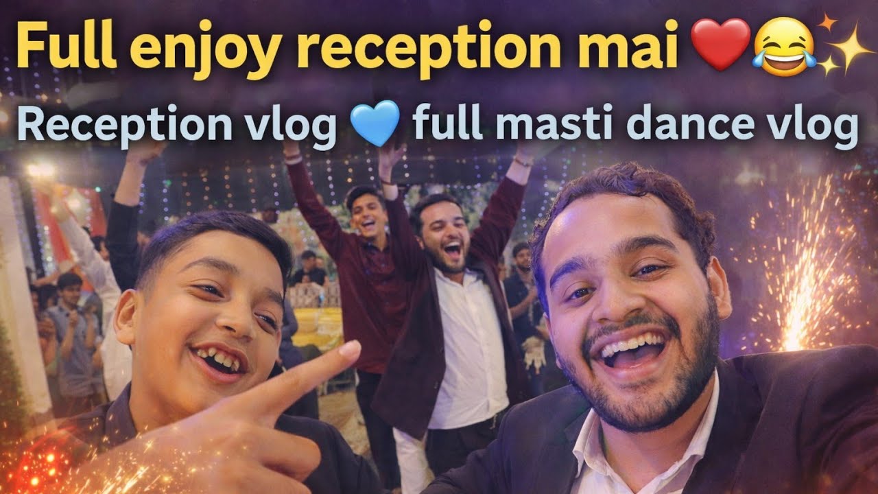 Vlog day 84/365 Full enjoy reception vlog 🤣😁🩵 reception vlog 🩵 full masti and dance with frnd #viral