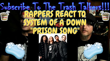 Rappers React To System Of A Down "Prison Song"!!!