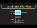 Latch And Flip Flop Explained Difference Between The Latch And Flip Flop Latch And Flip Flop Explained Difference Between The Latch And Flip Flop
