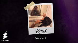 Ozzie - Relax (feat. Joey XL) (Legendado)