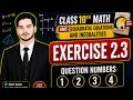 Class 10th Math New Book Exercise 2.3 Questions 1. 2. 3. 4 in very easy way