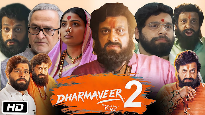 Dharmaveer 2 Full Movie Marathi Explanation | Kshitish Date | Pravin Tarde | Snehal Tarde |