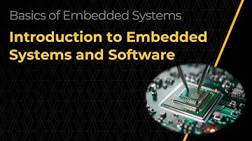 Introduction to Embedded Systems and Software — Lesson 1