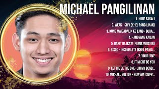Michael Pangilinan 2024 MIX Songs ~ Michael Pangilinan Top Songs ~ Michael Pangilinan 2024