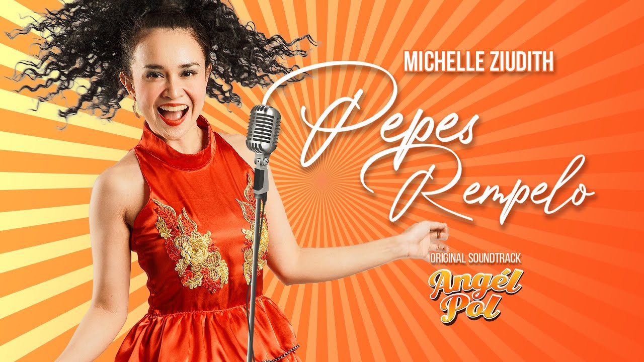 Pepes Rempelo | Michelle Ziudith | OST Film Angel Pol